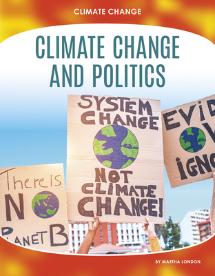 Climate Change and Politics - Martha London