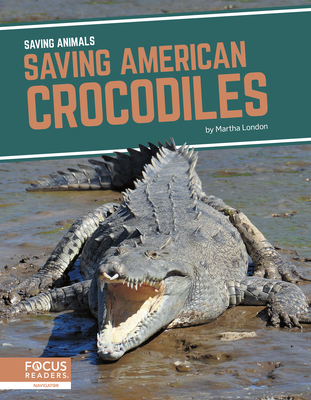 Saving American Crocodiles - Martha London