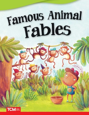 Famous Animal Fables - Carol Huey-gatewood