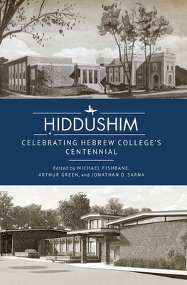 Coperta cărții 'Ḥiddushim: Celebrating Hebrew College's Centennial - Michael Fishbane'