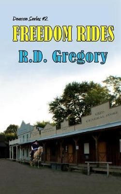 Freedom Rides - R. D. Gregory