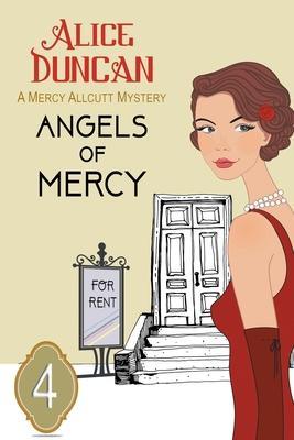 Angels of Mercy: Historical Cozy Mystery - Alice Duncan