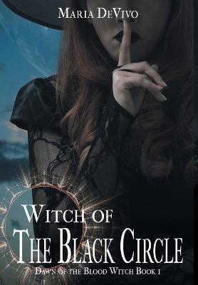 Witch of the Black Circle - Maria Devivo