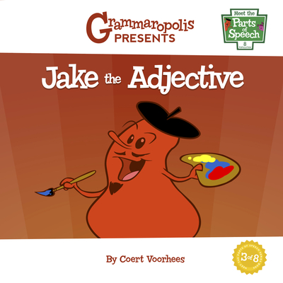Jake the Adjective - Coert Voorhees