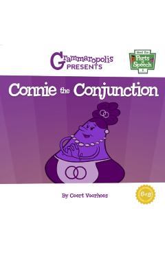Connie the Conjunction - Coert Voorhees