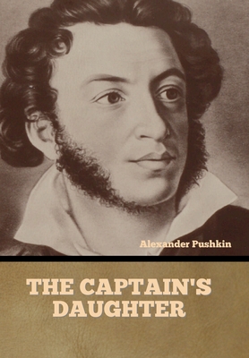 The Captain's Daughter - Alexander Pushkin