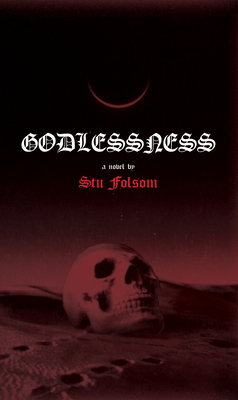 Godlessness - Stu Folsom