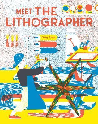 Meet the Lithographer - Gaby Bazin