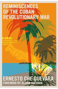 Poza produsului Reminiscences of the Cuban Revolutionary War - Ernesto Che Guevara
