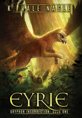 Eyrie - K. Vale Nagle