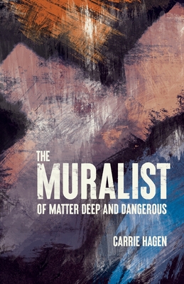 The Muralist - Carrie Hagen