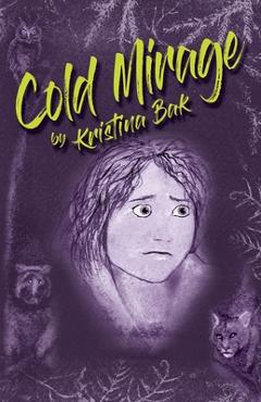 Coperta cărții 'Cold Mirage - Kristina Bak'