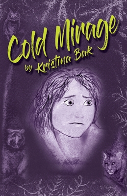Coperta cărții 'Cold Mirage - Kristina Bak'