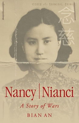 Nancy Nianci: A Story of Wars - Bian An
