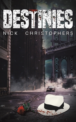 Destinies - Nick Christophers