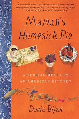 Maman's Homesick Pie - Donia Bijan