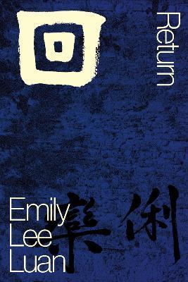 Return - Emily Lee Luan