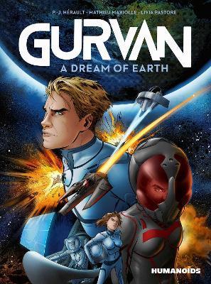 Gurvan: A Dream of Earth - P. -j Hérault