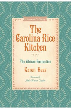 Poza produsului The Carolina Rice Kitchen: The African Connection - Karen Hess
