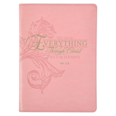 Christian Art Gifts Classic Journal Everything Through Christ Phil. 4:13 Inspirational Scripture Notebook, Ribbon Marker, Pink Faux Leather Flexcover, - Christian Art Gifts