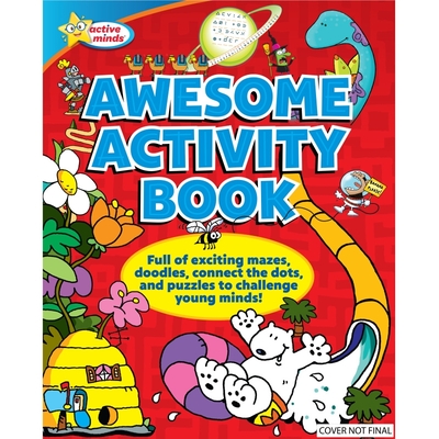 Active Minds Awesome Activity Book - Sequoia Children's Publishing