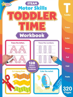 Active Minds Toddler Time: A Steam Workbook - Sequoia Children's Publishing