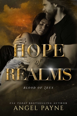 Hope of Realms: Blood of Zeus: Book Five - Angel Payne