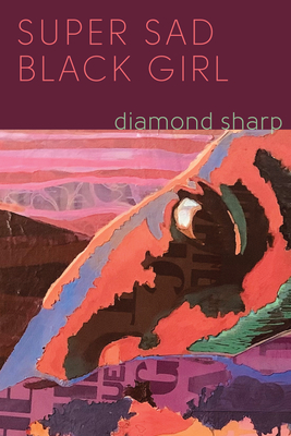Super Sad Black Girl - Diamond Sharp