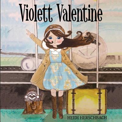 Violett Valentine - Heidi Herschbach