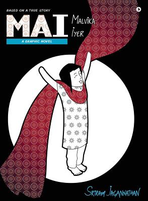 Mai: A Graphic Novel - Jagannathan Sriram