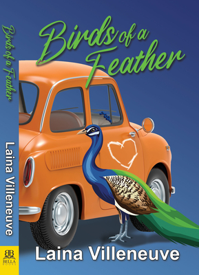 Birds of a Feather - Laina Villeneuve