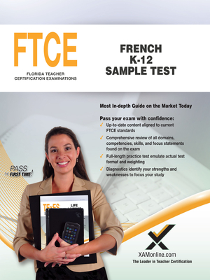 FTCE French K-12 Sample Test - Sharon A. Wynne