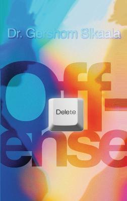 Delete Offence - Gershom Sikaala
