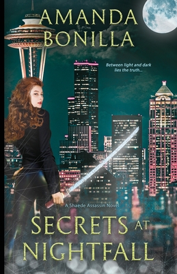 Secrets at Nightfall - Amanda Bonilla