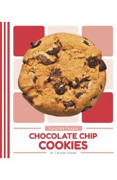 Coperta cărții 'Chocolate Chip Cookies - Candice Ransom'