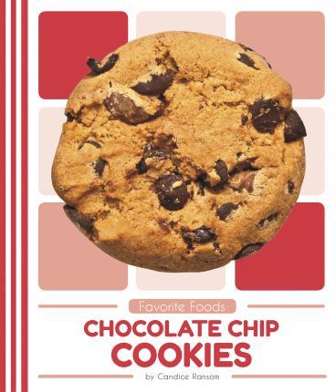 Chocolate Chip Cookies - Candice Ransom