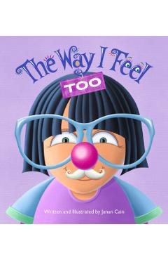 The Way I Feel Too - Janan Cain