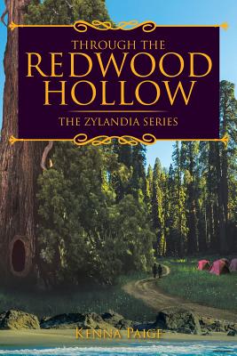 Through the Redwood Hollow - Kenna Paige