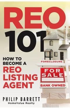 Poza produsului Reo 101: How To Become A REO Listing Agent - Philip Barrett