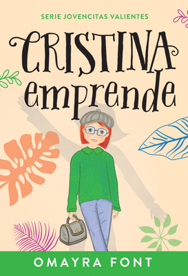Cristina, Emprende: Volume 4 - Omayra Font