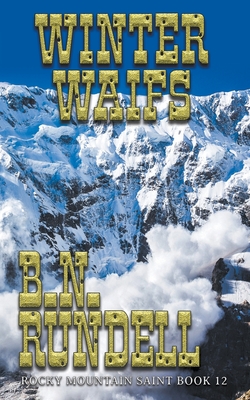 Winter Waifs - B. N. Rundell