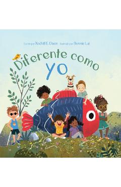 Poza produsului Diferente Como Yo - Xochitl Dixon