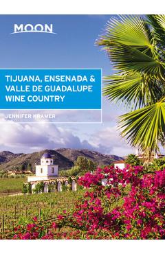 Poza produsului Moon Tijuana, Ensenada & Valle de Guadalupe Wine Country - Jennifer Kramer