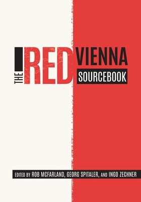 The Red Vienna Sourcebook - Rob Mcfarland
