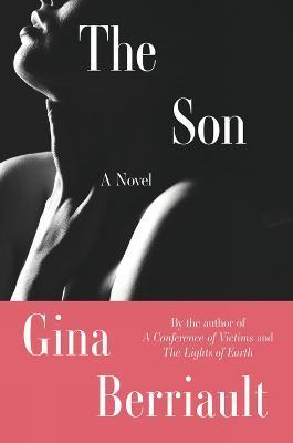 The Son: A Novella - Gina Berriault