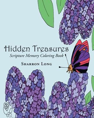 Coperta cărții 'Hidden Treasures: Scripture Memory Coloring Book - Sharron Long'