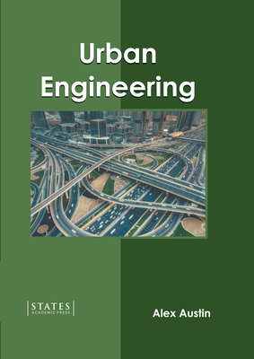 Urban Engineering - Alex Austin