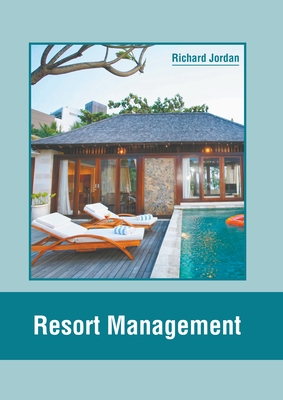 Resort Management - Richard Jordan