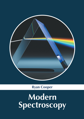 Modern Spectroscopy - Ryan Cooper