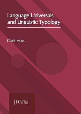 Language Universals and Linguistic Typology - Clark Hess